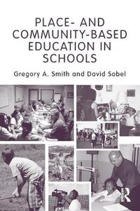 Cover image for Place- and Community-based Education in Schools