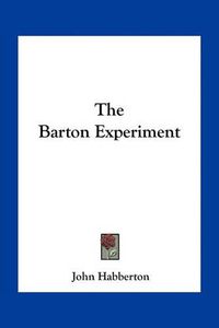 Cover image for The Barton Experiment