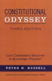 Cover image for Constitutional Odyssey: Can Canadians Become a Sovereign People?