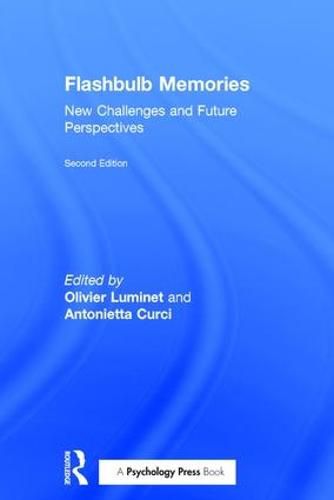 Cover image for Flashbulb Memories: New Challenges and Future Perspectives