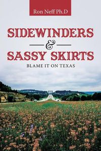 Cover image for Sidewinders & Sassy Skirts