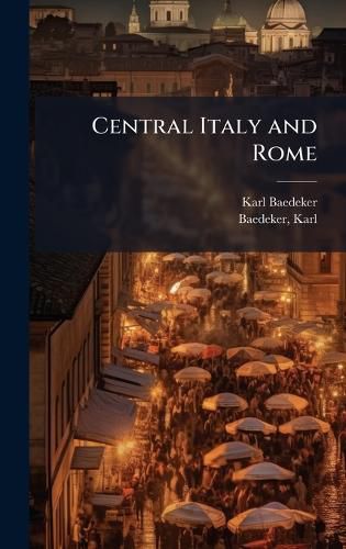 Cover image for Central Italy and Rome