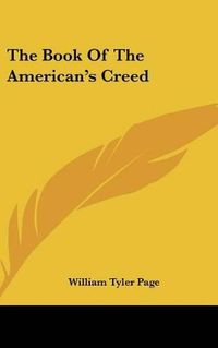 Cover image for The Book of the American's Creed