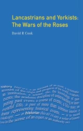 Cover image for Lancastrians and Yorkists: The Wars of the Roses