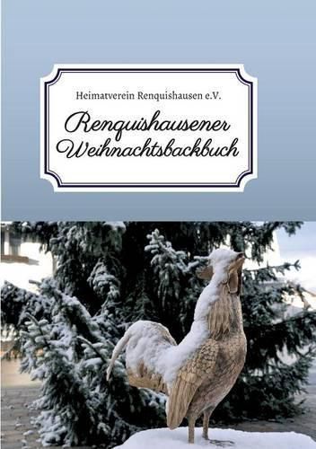 Cover image for Renquishausener Weihnachtsbackbuch