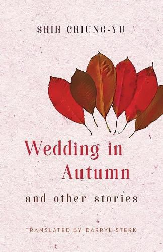 Cover image for Wedding in Autumn and Other Stories