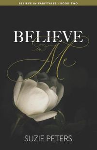 Cover image for Believe in Me