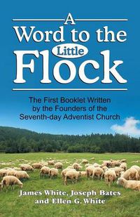 Cover image for A Word to the Little Flock