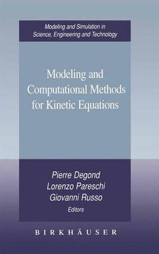 Cover image for Modeling and Computational Methods for Kinetic Equations