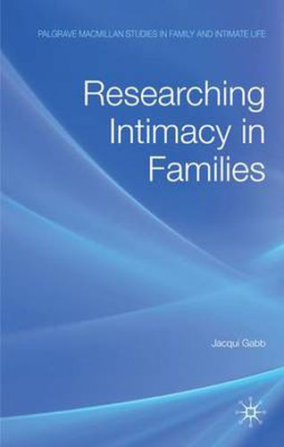 Cover image for Researching Intimacy in Families