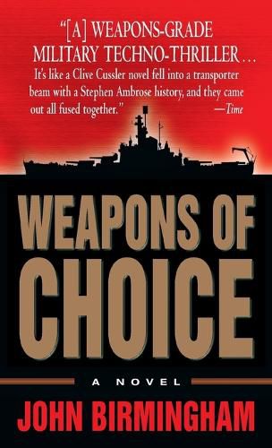 Cover image for Weapons of Choice: A Novel