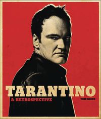 Cover image for Tarantino: A Retrospective