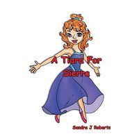 Cover image for A Tiara For Sierra