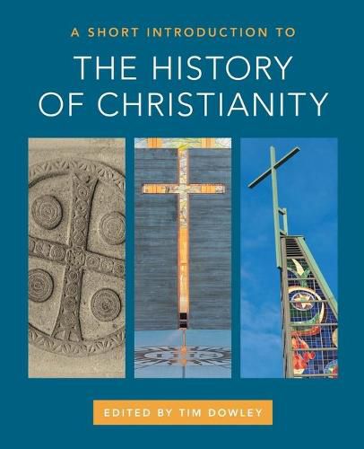 A Short Introduction to the History of Christianity