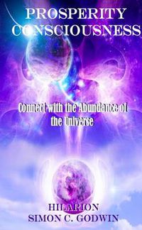 Cover image for Prosperity Consciousness: Connect With the Abundance of the Universe