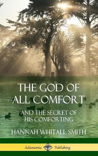 Cover image for The God of All Comfort