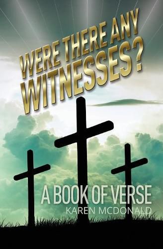 Cover image for Were There Any Witnesses?: A Book of Verse