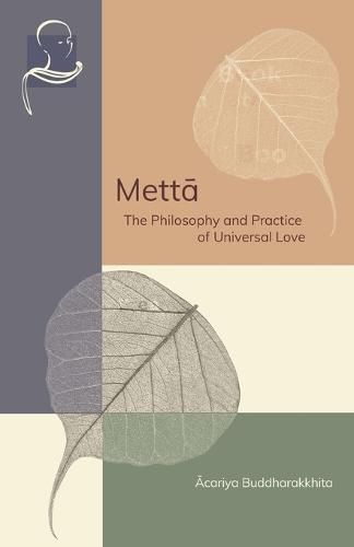 Cover image for Mett&#257;: The Philosophy and Practice of Universal Love