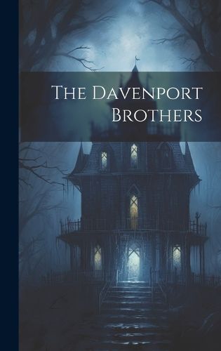 Cover image for The Davenport Brothers