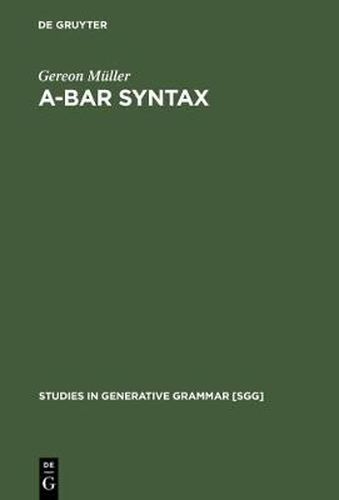 A-bar Syntax: A Study in Movement Types