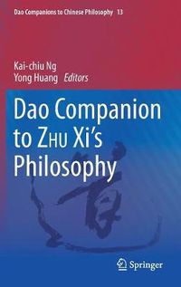 Cover image for Dao Companion to ZHU Xi's Philosophy
