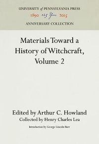 Cover image for Materials Toward a History of Witchcraft, Volume 2