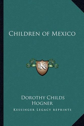 Cover image for Children of Mexico