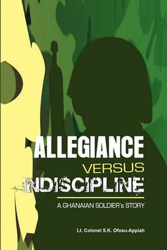 Cover image for Allegiance Versus Indiscipline