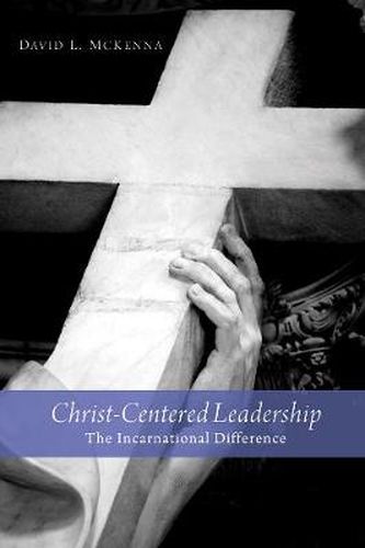 Cover image for Christ-Centered Leadership