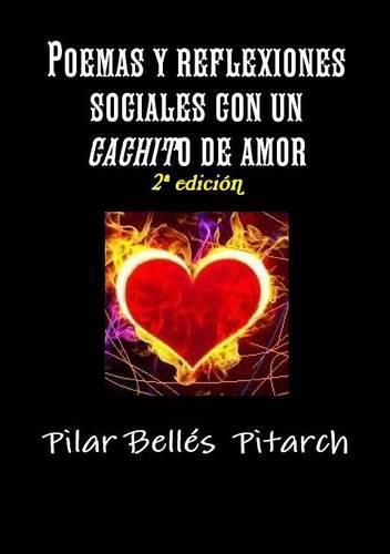 Cover image for Poemas Y Reflexiones Sociales Con Un  Cachito  De Amor