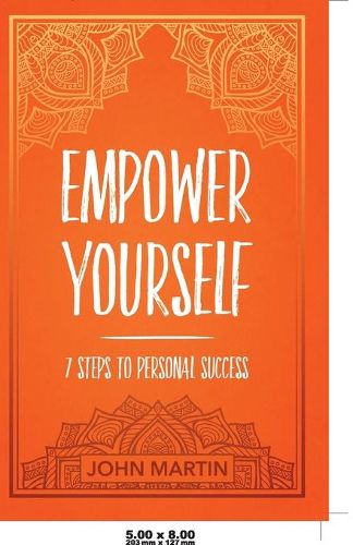 Cover image for Empower Yourself: 7 Steps to Personal Success