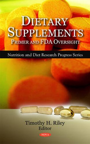 Cover image for Dietary Supplements: Primer & FDA Oversight