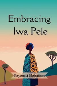 Cover image for Embracing Iwa Pele