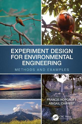 Cover image for Experiment Design for Environmental Engineering: Methods and Examples