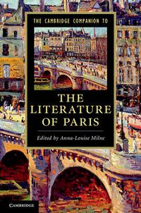 Cover image for The Cambridge Companion to the Literature of Paris