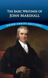 Cover image for The Essential Writings of John Marshall