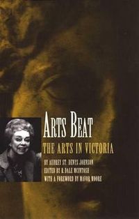 Cover image for Arts Beat: The Arts in Victoria