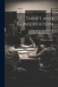 Cover image for Thrift and Conservation