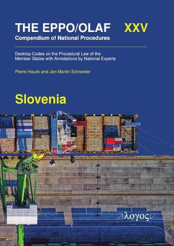 Cover image for The Eppo/Olaf Compendium of National Procedures: Slovenia