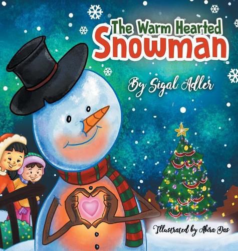 Cover image for The Warm-Hearted Snowman: Children Bedtime Story Picture Book