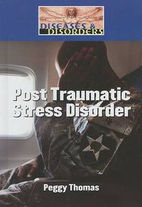 Cover image for Post Traumatic Stress Disorder