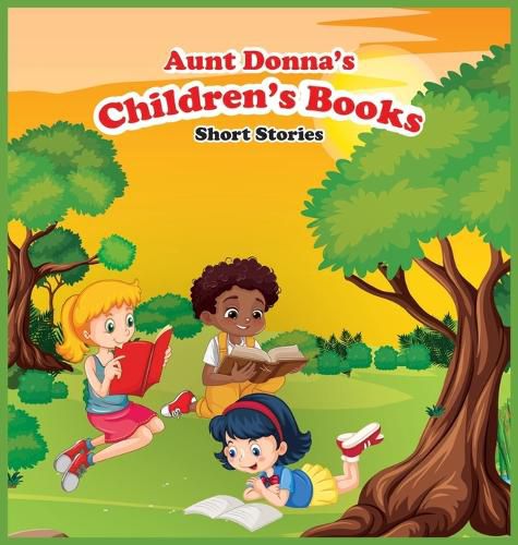 Cover image for Aunt Donna's Children's Book of Short Stories