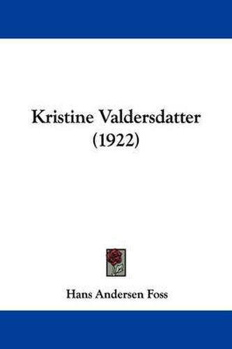 Cover image for Kristine Valdersdatter (1922)