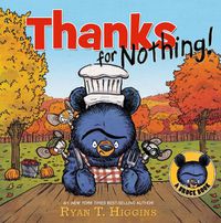 Cover image for Thanks For Nothing (a Little Bruce Book)