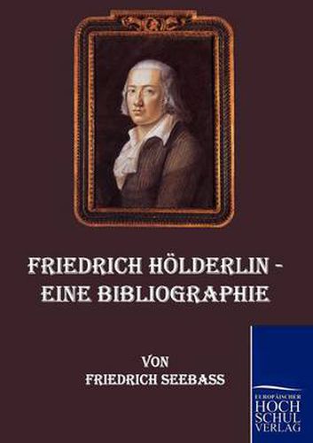 Cover image for Friedrich Hoelderlin - Eine Bibliographie