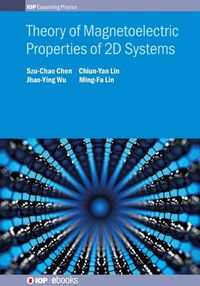 Cover image for Theory of Magnetoelectric Properties of 2D Systems