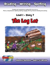 Cover image for Level 1 Story 7-The Log Lot: I Will Tell An Adult Where I Am Going