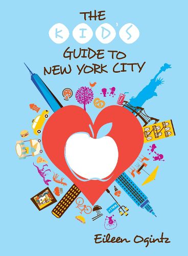 Cover image for The Kid's Guide to New York City