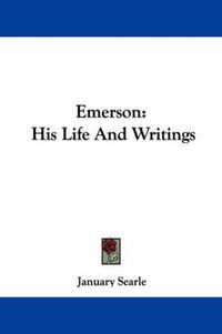 Cover image for Emerson: His Life and Writings