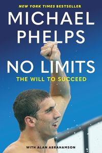 Cover image for No Limits: The Will to Succeed